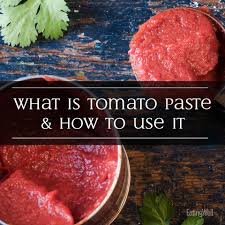 I created this recipe using a hint of hot sauce to avoid blandness. What Is Tomato Paste How To Use It Eatingwell