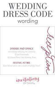 Dress Code Wedding Wedding Dress Code Wording Wedding Dress Invitations