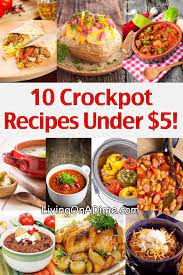 10 Crockpot Recipes Under 5 Easy Meals Your Family Will Love Healthy Crockpot Recipes Crockpot Recipes Easy Crockpot Dinner