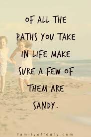 List 16 wise famous quotes about short ocean: Family Travel Quotes 31 Inspiring Family Vacation Quotes To Read In 2020