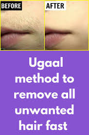 The oil gives essential nutrients to your hair follicles for the proper growth whether. Ugaal Method To Remove All Unwanted Hair Fast Today I Am Going To Share One Very Simple Method To Remove All Unwanted Hair From Your Body Permanently For This
