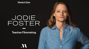 Stuart couch and woodley will also be submitted in supporting categories. Jodie Foster Teaches Filmmaking Official Trailer Masterclass Youtube