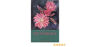 Get flowers jerry's contact information, age, background check, white pages, liens, civil records, marriage history, divorce records & email. Bitterroot Montana State Flower De Santo Jerry 9780963788900 Amazon Com Books