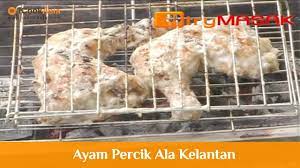 Resepi ayam percik paling sedap dan mudahподробнее. Ayam Percik Ala Kelantan Icookasia Youtube
