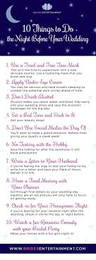 Brides Entertainment 10 Things To Do The Night Before Your Wedding Night Before Wedding Wedding Planning Tips Wedding Planning
