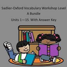 Sadlier Oxford Vocabulary Workshop Level A Bundle Units 1 15 With Answer Key Vocabulary Workshop Vocabulary Vocabulary Skills