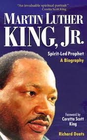 Martin Luther King, Jr., Spirit-Led Prophet : A Biography used book by  Richard L. Deats: 9781565480971