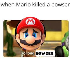 Find the newest funny mario pictures meme. 45 Funny Dank Gaming Memes For The Bowser In You Funny Gallery