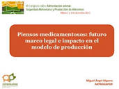 Piensos medicamentosos: futuro marco legal e impacto en el modelo ...