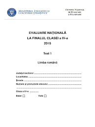 E isteț ro oferă teste online pentru elevii din clasele 1 4 la limba română și matematică copilul tău a încercat testele demo. Evaluarea Nationala Limba Romana Clasa 4 Test 1