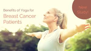 Some forms of yoga can counter fatigue, inflammation and stress to help combat problems caused by breast cancer treatment. Study Lists 7 Benefits Of Yoga For Breast Cancer Patients And Survivors Yogauonline