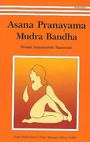 Asana Pranayama Mudra Bandha One Of The Most Systematic Yoga Manuals Pranayama Mudras Asana
