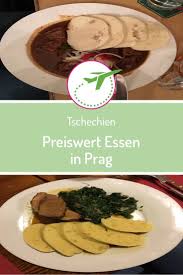 Unsere Restaurant Tipps Preiswert Essen In Prag Prag Essen Gunstig Essen Prag