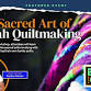 The Sacred Art of Gullah Quiltmaking event image