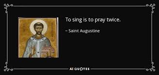 The world is a book and those who do not travel read only one page.―. Saint Augustine Quote To Sing Is To Pray Twice