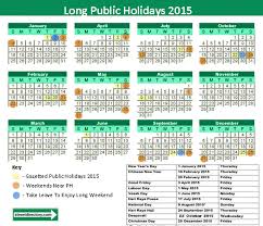 State holidays are normally observed by certain states in malaysia or when it is relevant to the state itself. Long Public Holidays 2015 Sg Cheatsheet