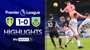 He has his place in history! Burnley Controversially Denied Equaliser Leeds 1 0 Burnley Premier League Highlights The Global Herald