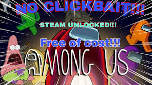 Before you start among us free download. How To Download Among Us For Free With All Skins And Pets Unlocked Multiplayer Steam Unlocked Youtube