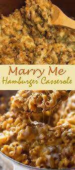Marry Me Hamburger Casserole Cenanis Food Beef Casserole Recipes Beef Recipes For Dinner Meat Recipes For Dinner