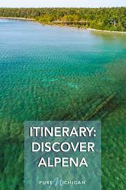 Discover Alpena A Pure Michigan Itinerary Pure Michigan Travel Lake Huron Michigan Alpena