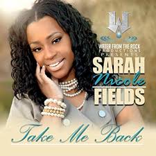 Play Take Me Back by Sarah Nicole Fields