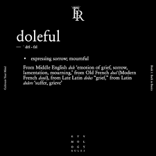 Doleful Words Matter Words Emotions