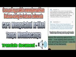 Cara Paling Praktis Translate Artikel Dari Bahasa Asing Tanpa Copy Paste Ke Google Translate Youtube