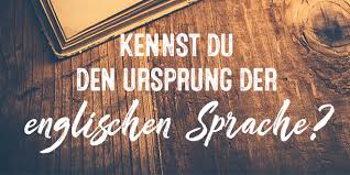 Kennst Du Den Ursprung Der Englischen Sprache Aba Journal