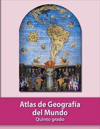 Conaliteg 6 grado geografia atlas / pagina 18 del libro de atlas de sexto … geografia_conaliteg 2020 relaciones entre sociedad y naturaleza en el espacio geográfico en grados conaliteg 6 grado geografia atlas : Conaliteg Sep On Twitter Nuevasportadas El Mural La Union De La America Latina 1924 De Roberto Montenegro Ilustra El Atlas De Geografia Del Mundo De Quinto Grado Librosdetextogratuitos Https T Co Mbilgnbxbi