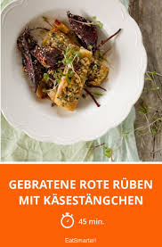 Gebratene Rote Ruben Mit Kasestangchen Rezept Lebensmittel Essen Rote Rube Ruben