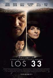 Criticas De La Pelicula Los 33 Una Historia De Esperanza Sensacine Com