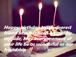 May the sunshine of happiness always shine above you. Birthday Cake Wishes For Best Friend Best Wishes