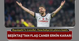 Be the first to share what you think! Besiktas Transfer Haberleri Besiktas Tan Flas Caner Erkin Karari Sabah