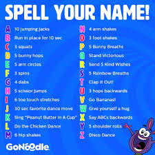 Gonoodle On Twitter Need A Movement Break Spell Your Name For A Short Break Complete Your First Name And For A Longer Break Complete Your Full Name Pro Tip Save This