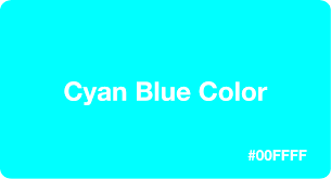 Its hex code is #00ffff. Cyan Blue Color Hex Code 00ffff
