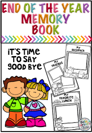 End Of The Year Memory Book For Kindergarten And First Grade Kindergarten Books Memory Book Kindergarten Preschool Memory Book