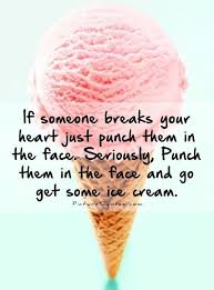 Quotes About Ice Cream Quotesgram
