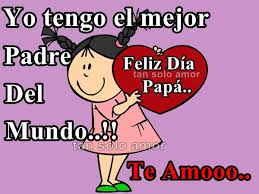 Solo contigo quiero estar…feliz dia amor! Imagenes De Te Amo Papa Para El Dia Del Padre