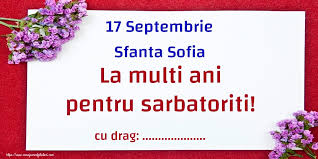 Check spelling or type a new query. Personalizare Felicitari Cu Nume Sfanta Sofia 17 Septembrie Sfanta Sofia La Multi Ani Pentru Sarbatoriti Felicitaripersonalizate Com