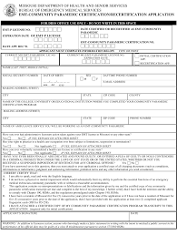 Letters of application sometimes differ from cover letters because they're intended to combine both your introduction and a summary of your credentials, work experience and areas. Missouri Emt Community Paramedic Certification Recertification Application Form Download Printable Pdf Templateroller