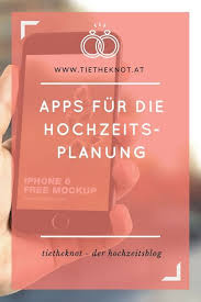 Apps Fur Die Hochzeit Die Besten Apps Fur Die Planung Coole Apps Hochzeitsplanung Tipps Und Apps