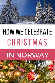 Hilarious Norwegian Christmas Traditions And How We Celebrate Christmas In Norway