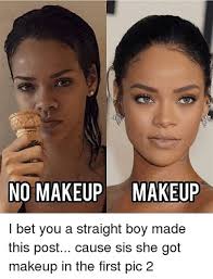 makeup vs no makeup meme saubhaya makeup