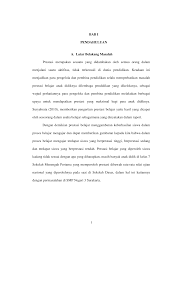 Meningkatkan kegiatan sistem pembinaan profesional di gugus sekolah melalui kkg dan kkks. Http Eprints Ums Ac Id 26326 2 Bab I Pdf