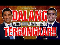 Dalang Video Azmin Ali Haziq Aziz Akhirnya Terbongkar Xpresi1peluru Youtube