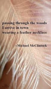 Haiku Poem Passing Through The Woods By Michael Mcclintock Haiku Poems Very Short Poems Haiku