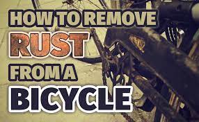 See full list on wheelssurfer.com How To Remove Rust From A Bicycle Bicycle Universe
