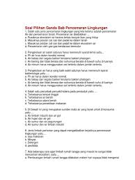 Pengertian soal bentuk pilihan ganda (pg). Soal Pilihan Ganda Bab Pencemaran Lingkungan