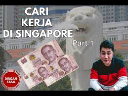 The minimum basic salary for unskilled (not skilled) work is about sgd 1000. Kerja Di Singapura Tanpa Visa