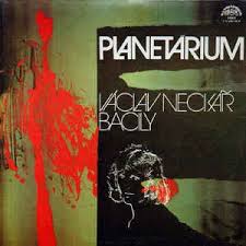 Lyrics for top songs by václav neckář. Vaclav Neckar Bacily Planetarium Veroffentlichungen Discogs